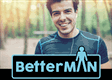 Be A Torfaen BetterMan