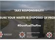 Welsh households are urged to dispose of their waste correctly and #DontFuelTheFire