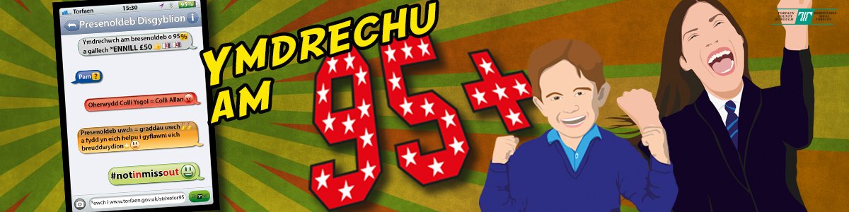 Ymdrechu am 95!